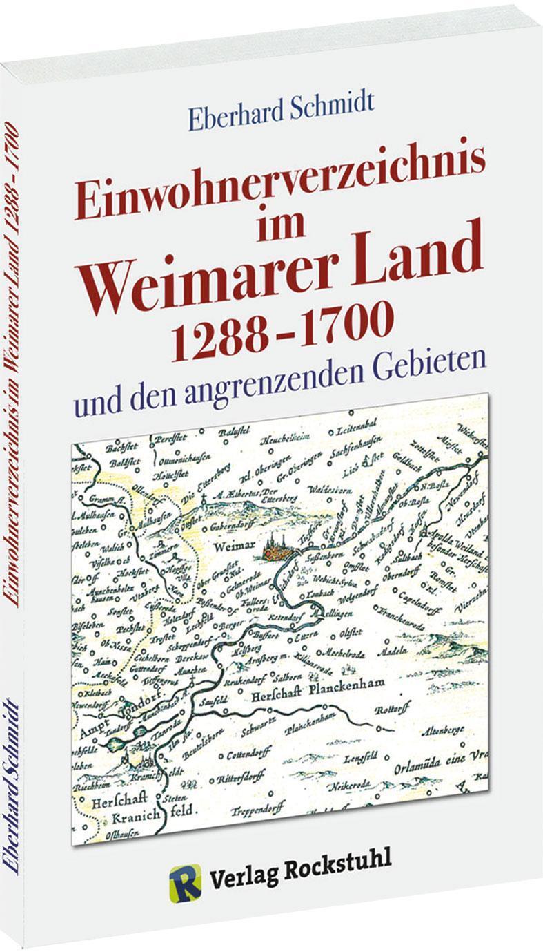 Thumbnail - Einwohnerverzeichnis Weimarer Land 1288-1700 Und Den Angrenzenden