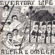 Everyday Life von Alpha  Omega | CD | Zustand sehr gut