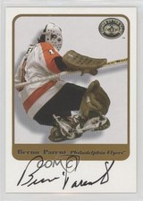 2001-02 Fleer Greats of the Game Auto Bernie Parent Auto HOF 10lp