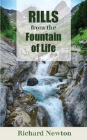 Rills From THE Fountain OF Life Good Words From God's Word For The Young Newton