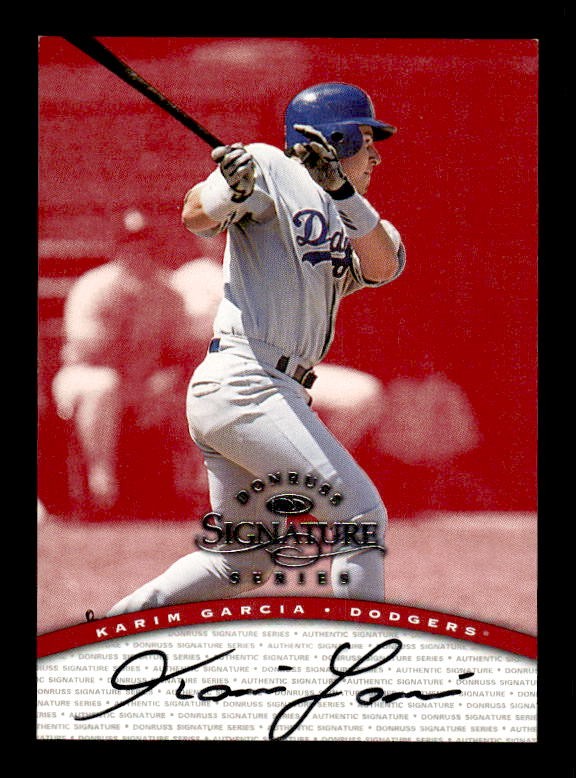 1997 Donruss Signature Series #NNO Karim Garcia Signature Series Autographs