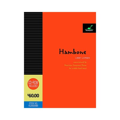 Hambone (BandQuest Series Grade 3) Concert Band Level 3 Composed by Libby Larsen