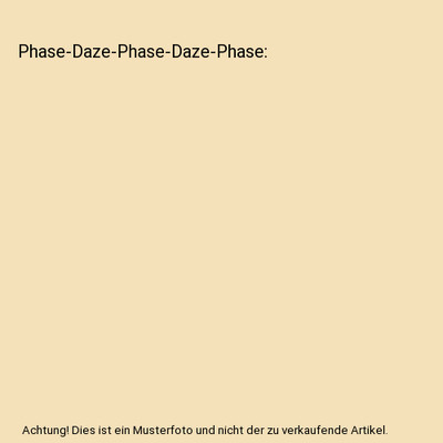 Phase-Daze-Phase-Daze-Phase, Morton, Chris