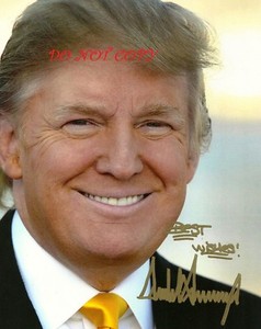 DONALD TRUMP - PRESIDENT AUTOGRAPHED PICTURE SIGNED 8X10 ...