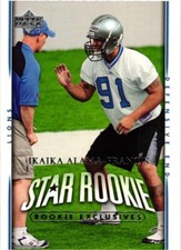 2007 UPPER DECK STAR ROOKIE IKAIKA ALAMA-FRANCIS RC ROOKIE $0.99 VALUE BOX