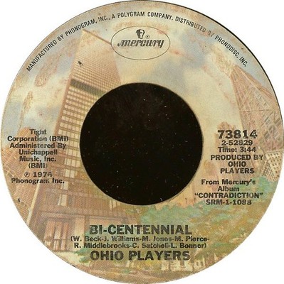 Ohio Players - Bi-Centennial / Who'd She Coo? (7'')