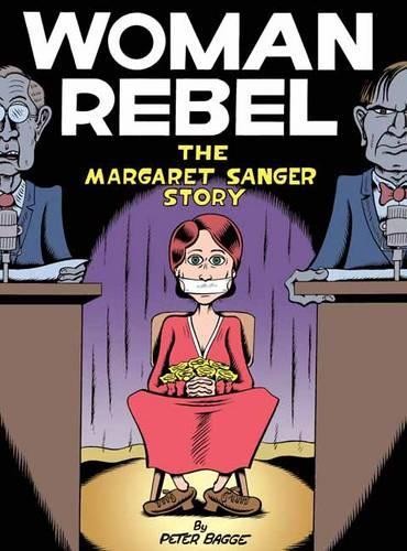 Woman Rebel by Peter Bagge - 9781770461260