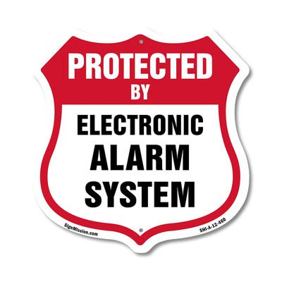 Security Alarm Shield Sign Protected By Electronic Alarm Sys Shield Shaped Sign