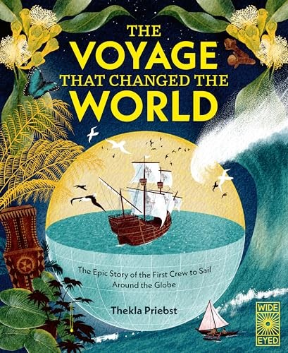 The Voyage That Changed The World: The Epic Story of The First Crew to Sail Around the Globe - Image 7
