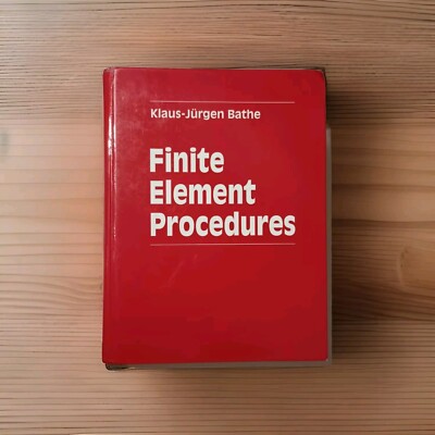 Finite Element Procedures by Klaus-Jürgen Bathe on Computational Mechanics Grad
