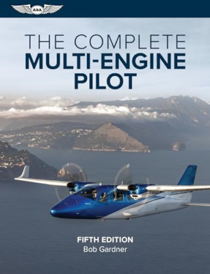 Der komplette mehrmotorige Pilot - Taschenbuch NEU Gardner, Bob 01/03/2022