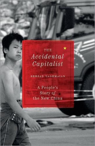 The Accidental Capitalist by Behzad Yaghmaian - 9780745332307