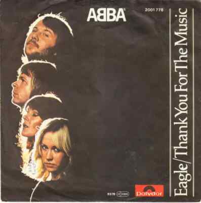 Abba Eagle / Thank You For The Music PAPER LABELS Vinyl Single 7inch Polydor