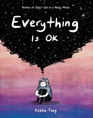 Everything Is OK | Debbie Tung | 2022 | englisch