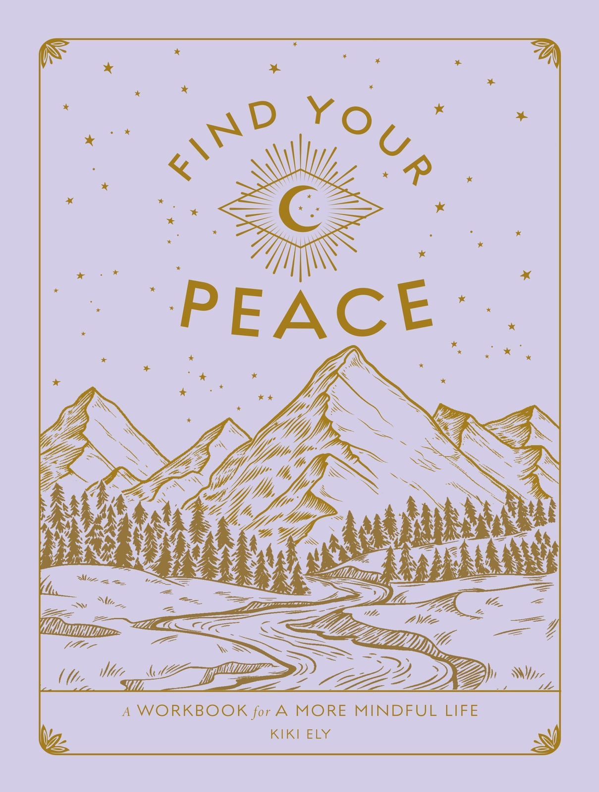 Thumbnail - Kiki Ely | Find Your Peace | Taschenbuch | Englisch (2022) | Wellfleet