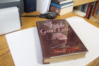 Mavis Gallant A Fairly Good Time 1970 Hardcover/DJ