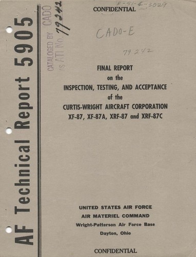 1949 CURTISS-WRIGHT XF-87,A/XRF-87,C INSPECTION,TEST,ACCEPTANCE FINAL REPORT-CD - Picture 1 of 7