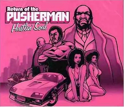 Various - Hustlin' Soul the Pusherman