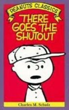 There Goes the Shutout Paperback Charles Schulz