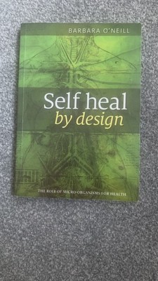 Self Heal By Design Book By Barbara O'Neill