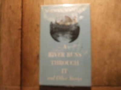A River Runs Through It by Norman Maclean orig. 1st edition second printing HB