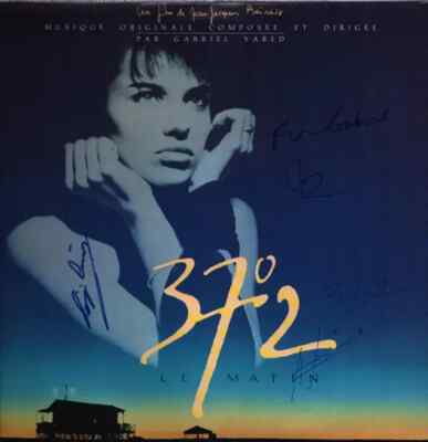 LP Gabriel Yared 37°2 Le Matin SIGNED BY GABRIEL YARED, J. J. BEINEIX AND...