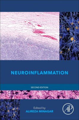 BRAND NEW  NEUROINFLAMMATION 2nd Edition by Minagar MD FAAN, Alireza (Editor)