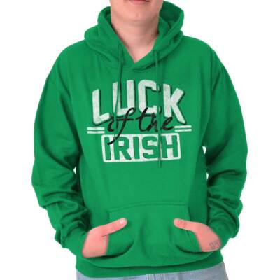 Luck Of The Irish St Patty's Paddy's Day Hoodie Hooded Sweatshirt Men Women