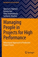 Managing People In Projects For High Performance Upasna A. Agarwal (U. A.) Buch