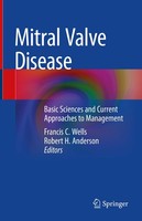 Mitral Valve Disease Francis C. Wells