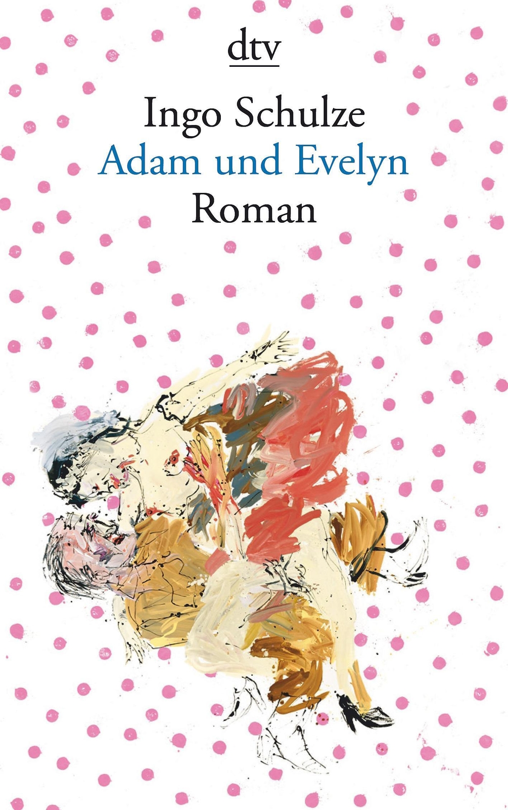 Thumbnail - Ingo Schulze | Adam Und Evelyn | Taschenbuch | Deutsch (2010) | Roman