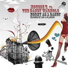 Horny As a Dandy von Mousse T.Vs the Dandy Warhols | CD | Zustand gut