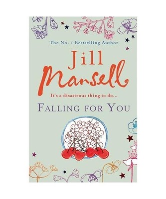 Falling for You, Jill Mansell