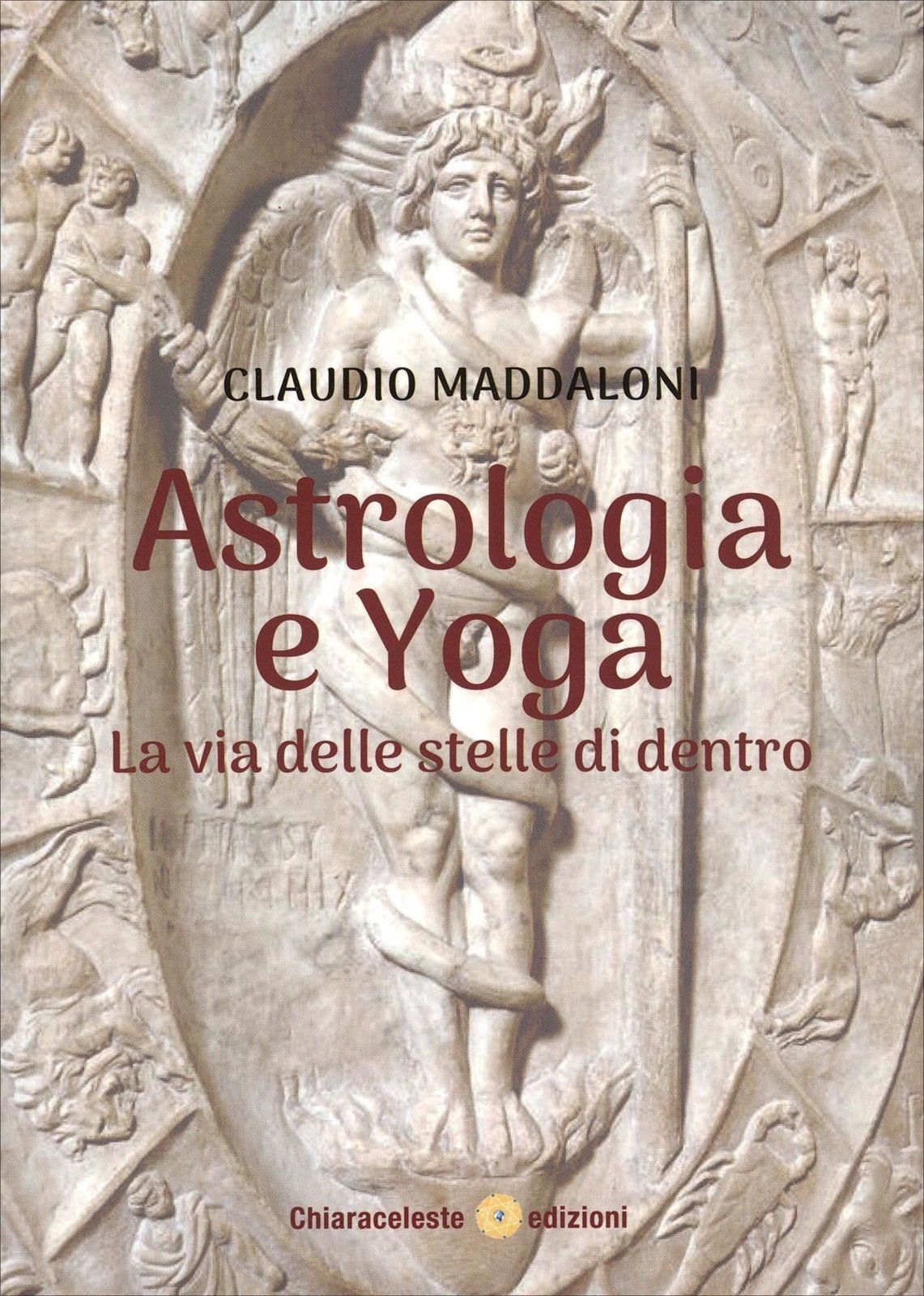 Libri Claudio Maddaloni - Astrologia E Yoga