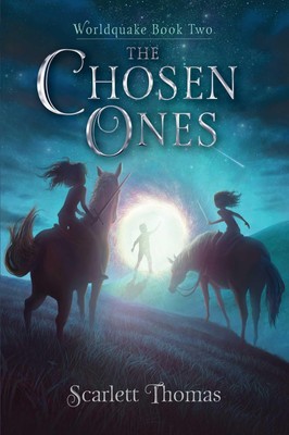 The Chosen Ones (2) (Worldquake) - paperback Thomas, Scarlett