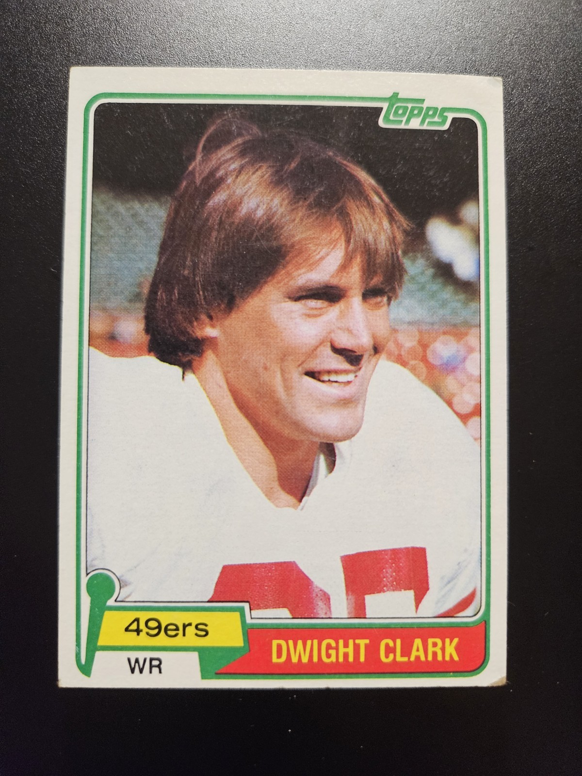 Dwight Clark 1981 Topps #422 RC Rookie Card 49ers The Catch 🔥
