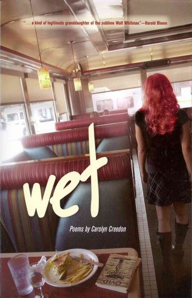 Wet, Paperback by Creedon, Carolyn, Like New Used, Free shipping in the US