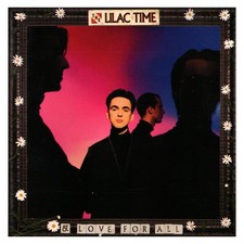 The Lilac Time - The Lilac Time & Love for All CD