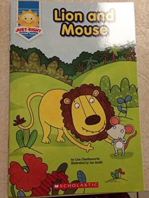 Lion an Mouse - A Just Right Leveled Reader - Paperback - GOOD