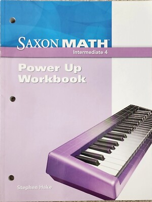 Saxon Math Intermediate 4 Power-Up Workbook by Stephen Hake