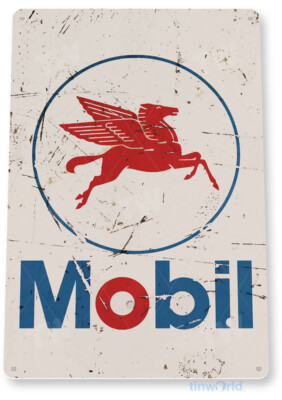 TIN SIGN Mobil Gas Oil Sign, Station, Garage, Auto Shop, Retro, Rustic, B072