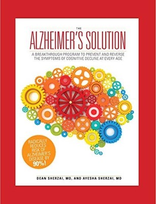 The Alzheimer's Solution: A Breakthr..., Ayesha Sherzai