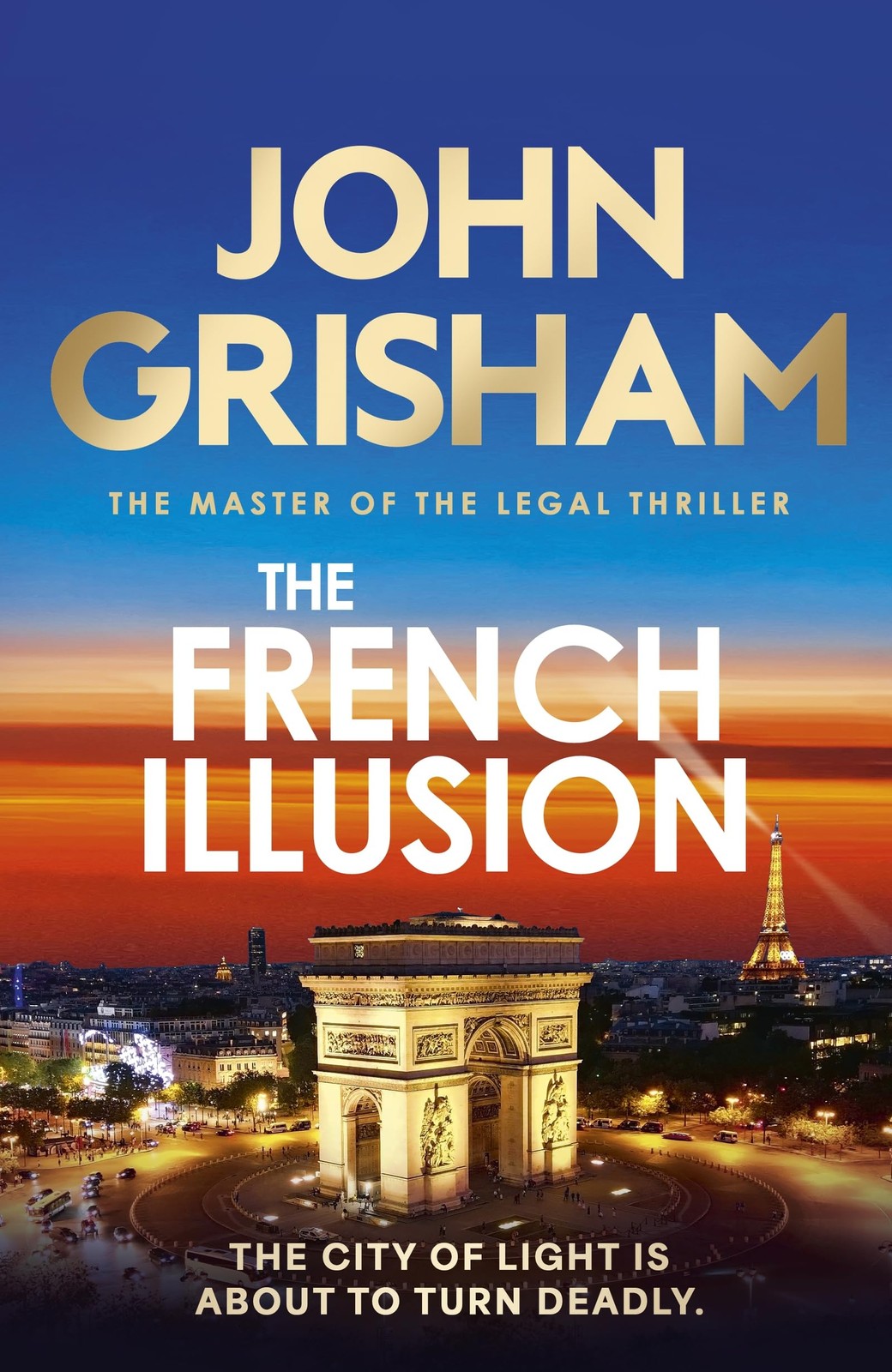 The French Illusion: the explosive new novel from by John Grisham | HB | 2026 - Image 2