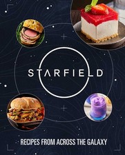 Starfield: The Official Cookbook: Recipes From Across the Galaxy (hardcover)