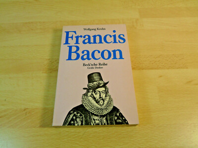 Wolfgang Krohn: Francis Bacon / Taschenbuch