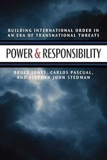 Power and Responsibility: Building International Order in an Era of Transnation