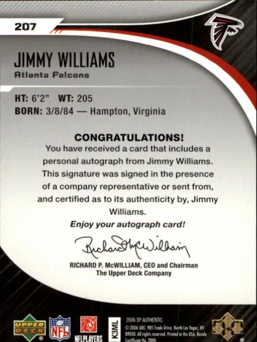 A7893- 2006 SP Authentic #207 Jimmy Williams RC Auto /1175 - Image 2 of 2