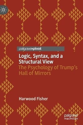 Logic, Syntax, and a Structural View - 9783030608804