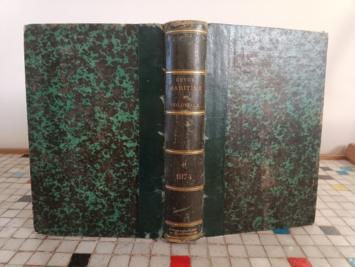 Revue maritime et coloniale Tome Quanrante et unième 1874 Dupont Challamel 14 - Imagen 2 de 4