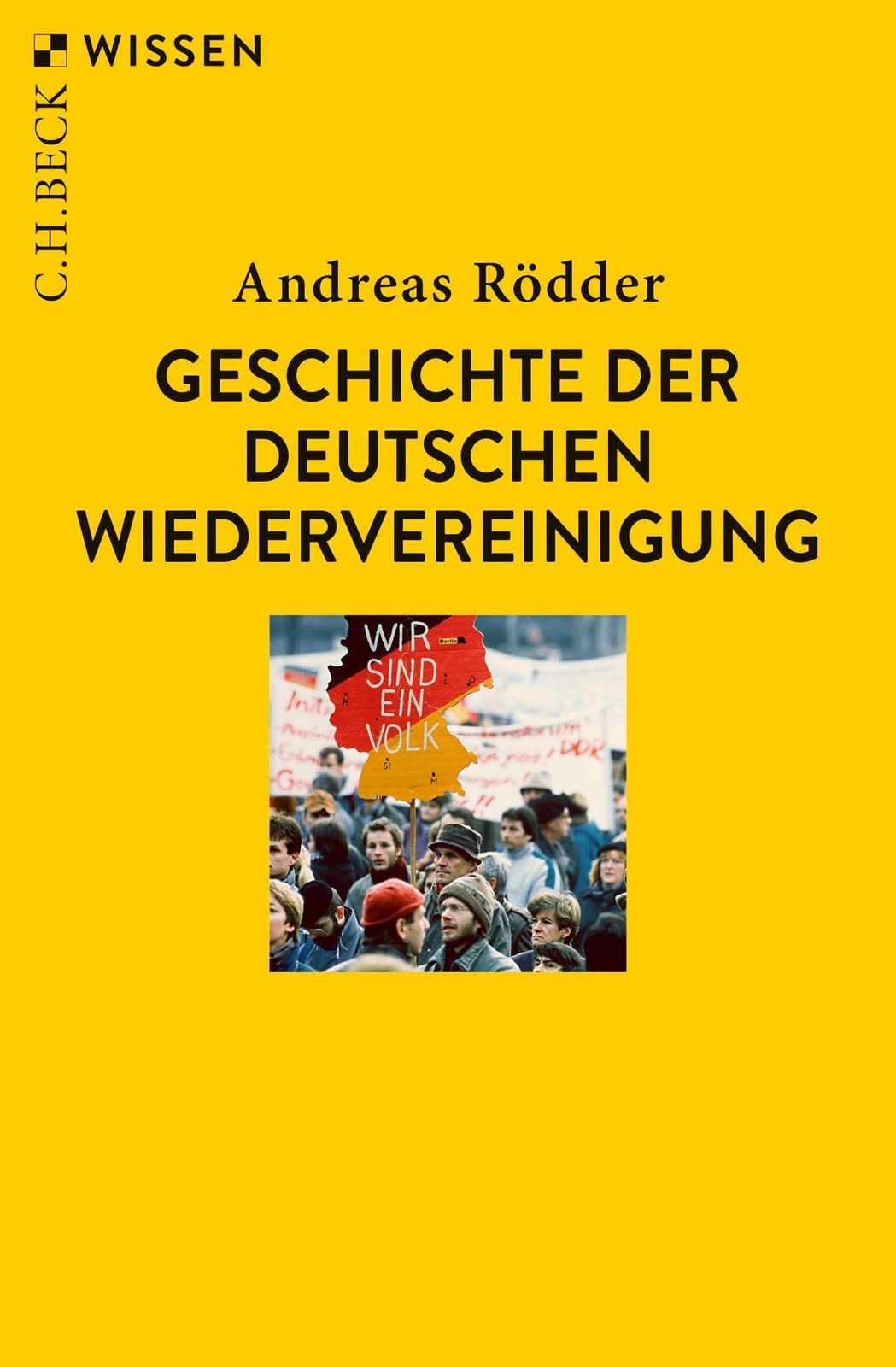 Thumbnail - Andreas Rödder / Geschichte Der Deutschen Wiedervereinigung /
